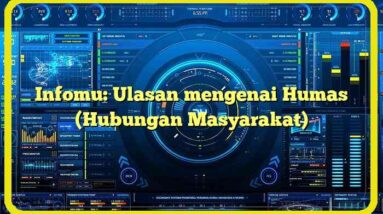 Infomu: Ulasan mengenai Humas (Hubungan Masyarakat)