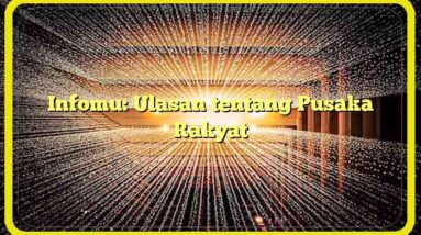 Infomu: Ulasan tentang Pusaka Rakyat