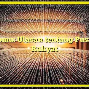 Infomu: Ulasan tentang Pusaka Rakyat